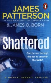 Shattered. Autor: Patterson James. Dadada.pl Okładka książki Shattered