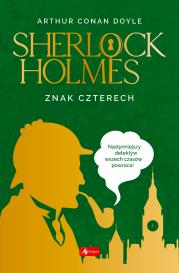 Sherlock Holmes Znak czterech - uszkodzone. Autor: Doyle Arthur Conan. Dadada.pl Okładka książki Sherlock Holmes Znak czterech - uszkodzone
