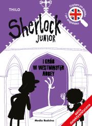 Sherlock Junior i grób w Westminster Abbey. Sherlock Junior 3. Autor: Nikolai Renger, Miłosz Urban. Dadada.pl Okładka książki Sherlock Junior i grób w Westminster Abbey. Sherlock Junior 3