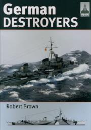 ShipCraft 25: German Destroyers. Autor: Brown Robert. Dadada.pl Okładka książki ShipCraft 25: German Destroyers