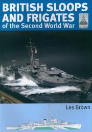 ShipCraft 27 - British Sloops and Frigates of the Second World War. Autor: Brown Les. Dadada.pl Okładka książki ShipCraft 27 - British Sloops and Frigates of the Second World War