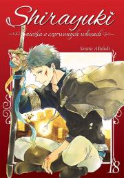 Okładka książki Shirayuki. Śnieżka o czerwonych włosach. Tom 18
