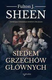 Siedem grzechów głównych wyd. 2023. Autor: Fulton J. Sheen. Dadada.pl Okładka książki Siedem grzechów głównych wyd. 2023