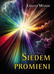 Siedem promieni. Autor: Wood Ernest. Dadada.pl Okładka książki Siedem promieni