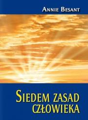Siedem zasad człowieka. Autor: Besant Annie. Dadada.pl Okładka książki Siedem zasad człowieka