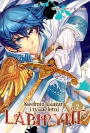 Siedmiu książąt i tysiącletni labirynt 02. Autor: Haruno Atori, Yu Aikawa. Dadada.pl Okładka książki Siedmiu książąt i tysiącletni labirynt 02