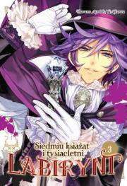 Siedmiu książąt i tysiącletni labirynt 03. Autor: Haruno Atori, Yu Aikawa. Dadada.pl Okładka książki Siedmiu książąt i tysiącletni labirynt 03