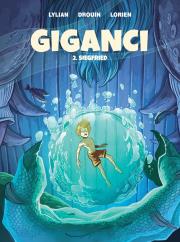 Siegfried. Giganc. Tom 2 wyd. 2025. Autor: Lylian, James Christ. Dadada.pl Okładka książki Siegfried. Giganc. Tom 2 wyd. 2025