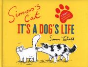 Simon's Cat: It's a Dog's Life. Autor: Tofield Simon. Dadada.pl Okładka książki Simon's Cat: It's a Dog's Life