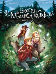 Siostry Niezapominajki T.4 Kozica i kometa. Autor: Giovanni Di Gregorio, Barbucci Alessandro. Dadada.pl Okładka książki Siostry Niezapominajki T.4 Kozica i kometa