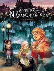 Siostry Niezapominajki. Trzy życzenia. Tom 5. Autor: Giovanni Di Gregorio, Barbucci Alessandro. Dadada.pl Okładka książki Siostry Niezapominajki. Trzy życzenia. Tom 5