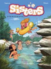 Sisters T.16 Uda się czy się nie uda?. Autor: Christophe Cazenove, William Maury. Dadada.pl Okładka książki Sisters T.16 Uda się czy się nie uda?