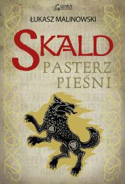 Okładka książki Skald: Pasterz pieśni