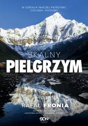 Skalny pielgrzym. Autor: Fronia Rafał. Dadada.pl Okładka książki Skalny pielgrzym