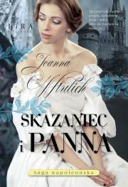 Skazaniec i panna. Autor: Joanna Wtulich. Dadada.pl Okładka książki Skazaniec i panna