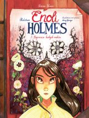 Okładka książki Śledztwa Enoli Holmes T.3 Tajemnica białych maków