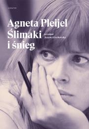 Ślimaki i śnieg. Autor: Pleijel Agneta. Dadada.pl Okładka książki Ślimaki i śnieg