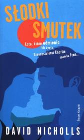 Słodki smutek. Autor: Nicholls David. Dadada.pl Okładka książki Słodki smutek
