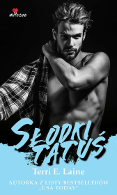 Słodki tatuś. Autor: Terri E. Laine. Dadada.pl Okładka książki Słodki tatuś