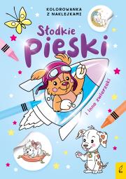 Okładka książki Słodkie pieski i inne zwierzaki. Kolorowanka z naklejkami