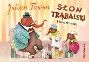 Słoń Trąbalski i inne wiersze. Autor: Julian Tuwim. Dadada.pl Okładka książki Słoń Trąbalski i inne wiersze