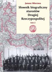 Okładka książki Słownik biograficzny starostów Drugiej Rzeczypospolitej. Tom II