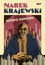 Słowo honoru. Autor: Marek Krajewski. Dadada.pl Okładka książki Słowo honoru