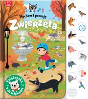 Słucham i poznaję. Zwierzęta. Autor: Grażyna Wasilewicz. Dadada.pl Okładka książki Słucham i poznaję. Zwierzęta