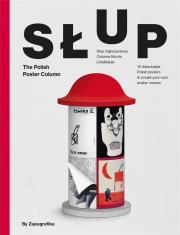 Okładka książki Słup: The Polish Poster Column