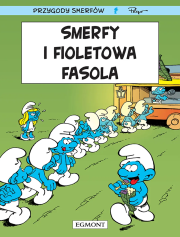 Smerfy i fioletowa fasola. Tom 35. Autor: Thierry Culliford, Alain Jost, Pascal Garray. Dadada.pl Okładka książki Smerfy i fioletowa fasola. Tom 35