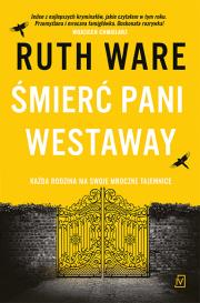 Śmierć pani Westaway. Autor: Ruth Ware. Dadada.pl Okładka książki Śmierć pani Westaway