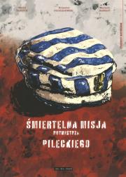 Śmiertelna misja Rotmistrza Pileckiego. Autor: Tkaczyk Witold. Dadada.pl Okładka książki Śmiertelna misja Rotmistrza Pileckiego