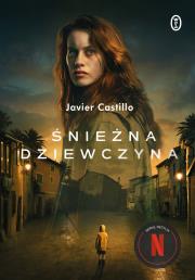 Śnieżna dziewczyna. Autor: Castillo Javier. Dadada.pl Okładka książki Śnieżna dziewczyna