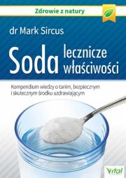 Soda - lecznicze właściwości. Autor: Mark Sircus. Dadada.pl Okładka książki Soda - lecznicze właściwości