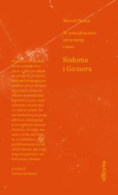 Sodoma i Gomora. Autor: Proust Marcel. Dadada.pl Okładka książki Sodoma i Gomora