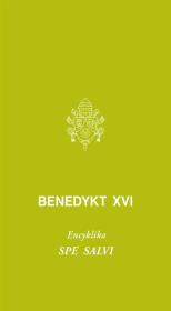 Spe salvi. Do biskupów, prezbiterów i diakonów... Autor: Benedyky XVI. Dadada.pl Okładka książki Spe salvi. Do biskupów, prezbiterów i diakonów..