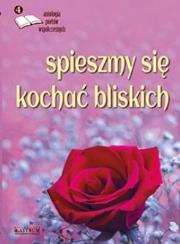 Okładka książki Spieszmy się kochać bliskich