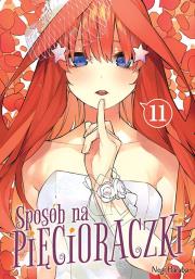 Sposób na pięcioraczki. Tom 11. Autor: Negi Haruba. Dadada.pl Okładka książki Sposób na pięcioraczki. Tom 11