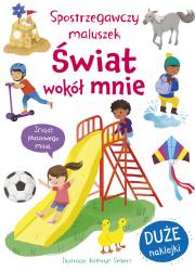 Okładka książki Spostrzegawczy maluszek. Świat wokół mnie