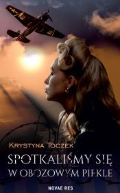 Okładka książki Spotkaliśmy się w obozowym piekle