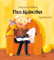 Okładka książki Spotkanie. Pan Kuleczka