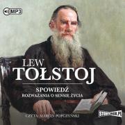 Spowiedź. Rozważania o sensie życia audiobook. Autor: Lew Tołstoj. Dadada.pl Okładka książki Spowiedź. Rozważania o sensie życia audiobook