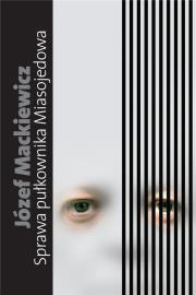 Okładka książki Sprawa pułkownika Miasojedowa