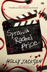 Sprawa Rachel Price. Autor: HOLLY JACKSON. Dadada.pl Okładka książki Sprawa Rachel Price