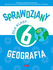 Okładka książki Sprawdziany dla klasy 6. Geografia