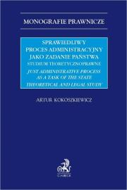 Okładka książki Sprawiedliwy proces administracyjny...