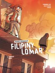 Sprawy kryminalne Filipiny Lomar T.2 Łamacz serc. Autor: Dominique Zay, Greg Blondin, Nika Sztorc. Dadada.pl Okładka książki Sprawy kryminalne Filipiny Lomar T.2 Łamacz serc