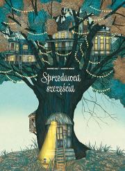 Sprzedawca szczęścia - uszkodzone. Autor: Davide Cali. Dadada.pl Okładka książki Sprzedawca szczęścia - uszkodzone