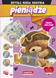 Spytaj Misia Krzysia. Pieniądze z naklejkami. Autor: Katarzyna Salamon. Dadada.pl Okładka książki Spytaj Misia Krzysia. Pieniądze z naklejkami