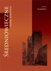 Średniowieczne zamki Sardynii. Autor: Namirski Cezary. Dadada.pl Okładka książki Średniowieczne zamki Sardynii